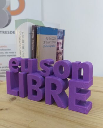 Texto Decorativo Eu son Libre I3D